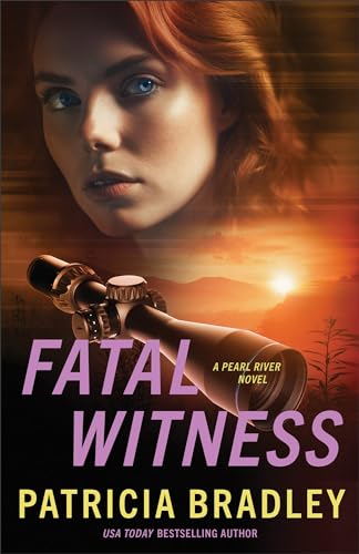 Fatal Witness (Pearl River, Bk. 2)