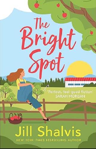 The Bright Spot (The Sunrise Cove, Bk. 5)