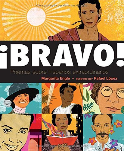 Bravo! Poemas Sobre Hispanos Extraordinarios