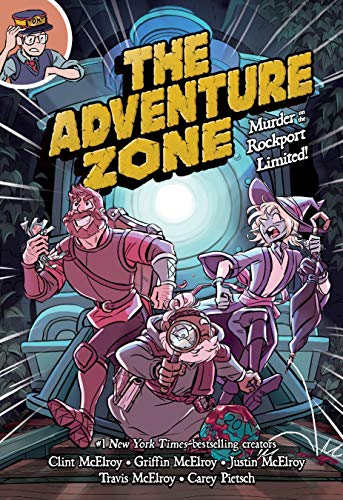 Murder on the Rockport Limited! (The Adventure Zone, Bk. 2)