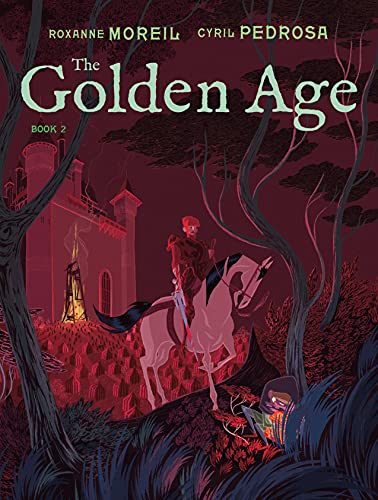 The Golden Age (Golden Age Graphic Noves Series, Volume 2)