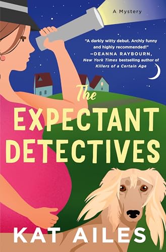 The Expectant Detectives (Expectant Detectives Mystery, Bk. 1)