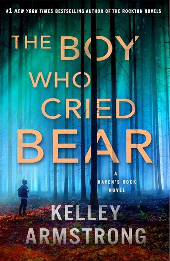 The Boy Who Cried Bear (Haven's Rock)