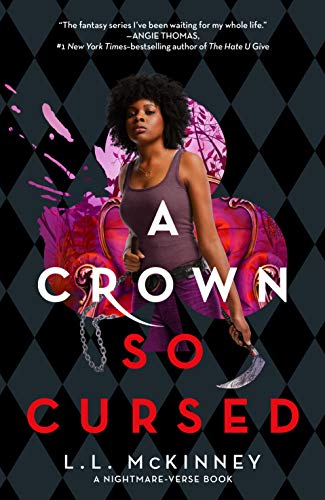 A Crown So Cursed (Nightmare-Verse, Bk. 3)