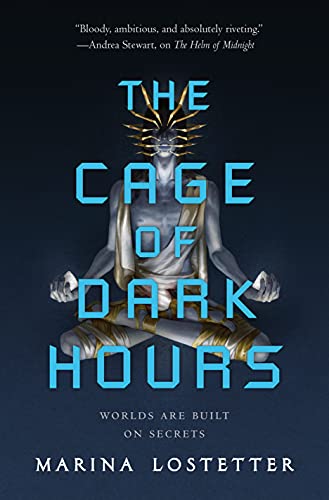 The Cage of Dark Hours (The Five Penalties, Bk. 2)