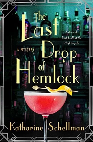 The Last Drop of Hemlock (The Nightingale Mysteries, Bk. 2)