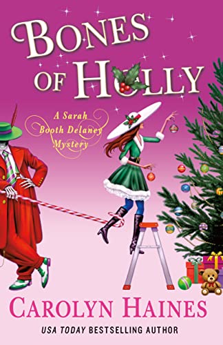 Bones of Holly (A Sarah Booth Delaney Mystery, Bk. 25)