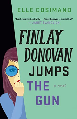 Finlay Donovan Jumps the Gun (Finlay Donovan, Bk. 3)