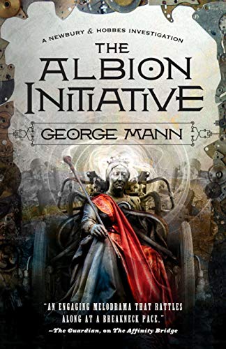 The Albion Initiative (Newbury &amp; Hobbes, Bk. 6)