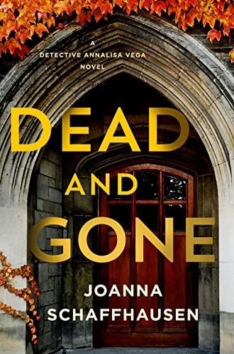 Dead and Gone (Detective Annalisa Vega, Bk. 3)