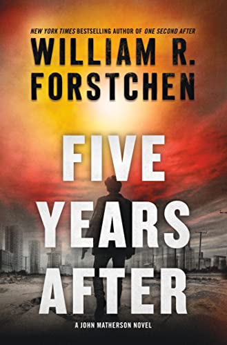 Five Years After (John Matherson, Bk. 4)