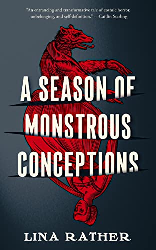 A Season of Monstrous Conceptions