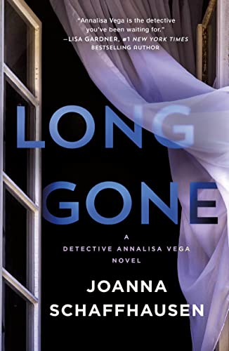 Long Gone (A Detective Annalisa Vega Novel, Bk. 2)