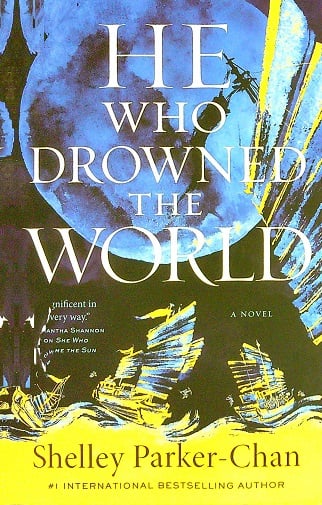 He Who Drowned the World (The Radiant Emperor Duology, Bk. 2)