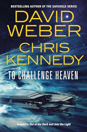 To Challenge Heaven (Out of the Dark, Bk. 3)