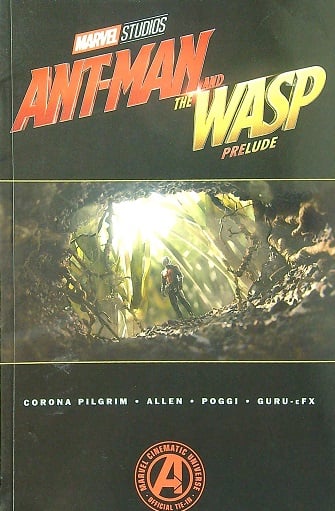 Marvel's Ant-Man and the Wasp Prelude