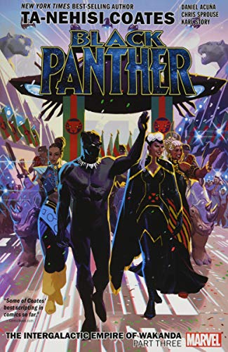 The Intergalactic Empire of Wakanda Part Three (Black Panther, Volume 8)