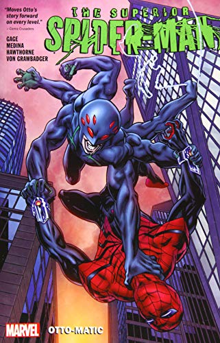 Otto-Matic (The Superior Spider-Man, Volume 2)