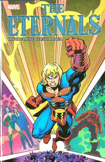 The Dreaming Celestial Saga (The Eternals)