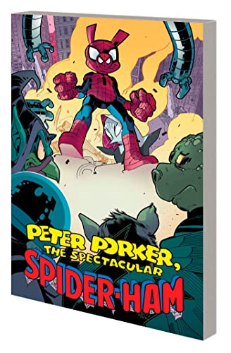 Peter Porker, The Spectacular Spider-Ham (The Complete Collection, Volume 2)