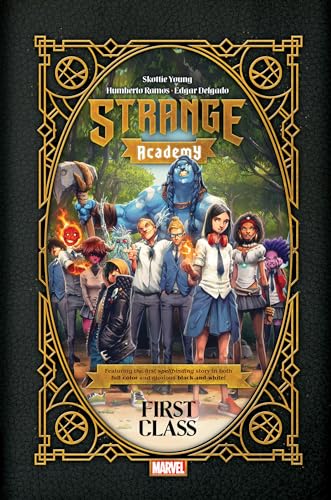 First Class (Strange Academy, Volume 1)