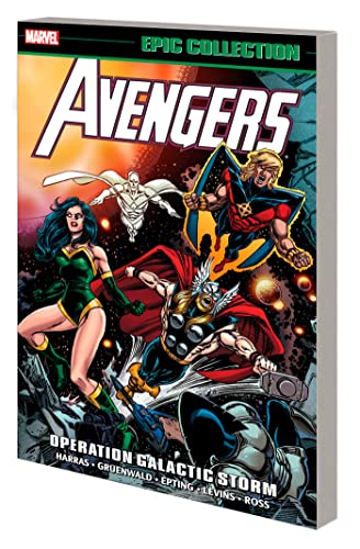 Operation Galactic Storm (Avengers Epic Collection, Volume 22)