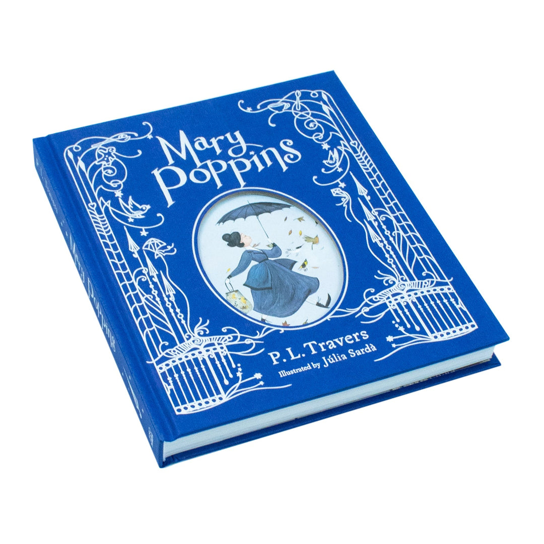 Magic of Mary Poppins: The Illustrated Gift Edition for 7+ Years - A Timeless Classic- Hardback