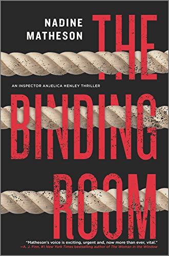 The Binding Room (An Inspector Anjelica Henley Thriller, Bk. 2)