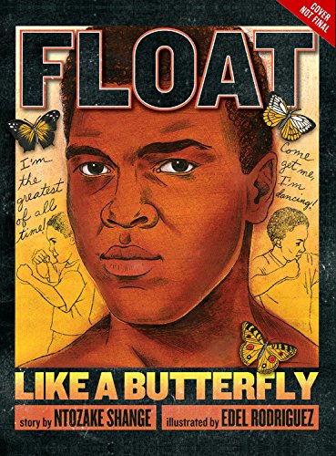 Float Like a Butterfly