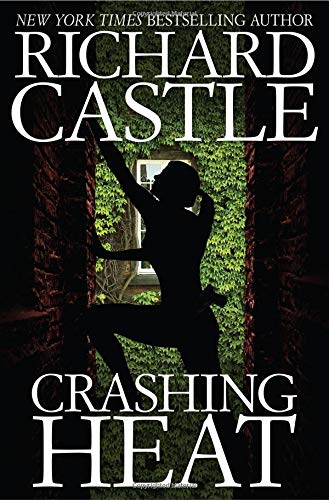 Crashing Heat (Nikki Heat, Bk. 10)