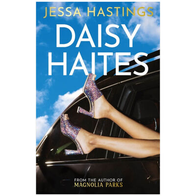 Daisy Haites: Magnolia Parks Book 2