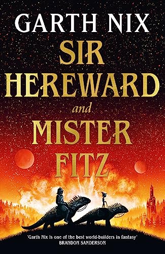 Sir Hereward and Mister Fitz: Stories of the Witch Knight and the Puppet Sorcerer