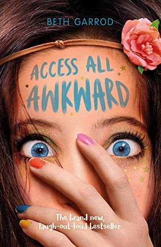 Access All Awkward (Bella Fisher, Bk. 3)