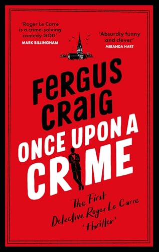 Once Upon a Crime (Roger LeCarre, Bk. 1)