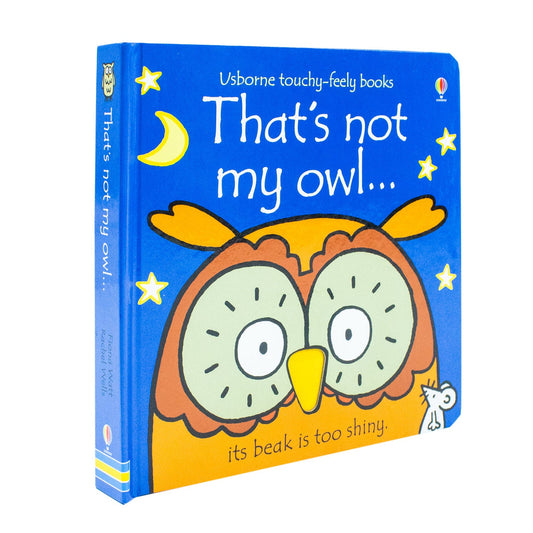 Thats Not My Owl (Usborne Touchy-Feely Board Books) By Fiona Watt