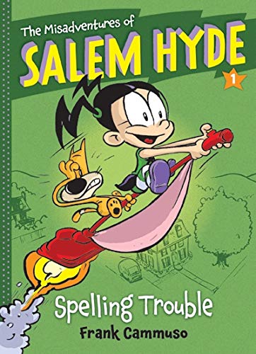 Spelling Trouble (The Misadventures of Salem Hyde, Bk.1)