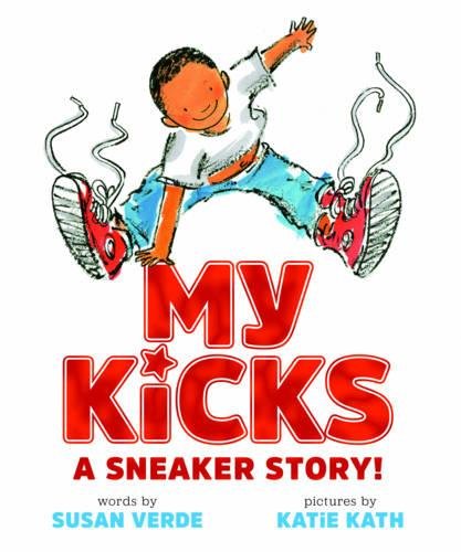 My Kicks: A Sneaker Story!