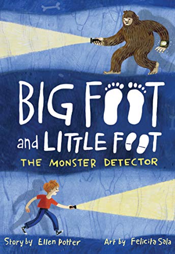 The Monster Detector (Big Foot and Little Foot, Bk. 2)