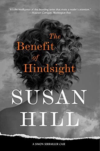 The Benefit of Hindsight (A Simon Serrailler Case)