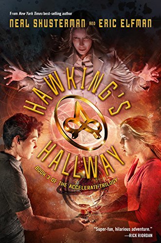 Hawking's Hallway (The Accelerati Trilogy, Bk. 3)