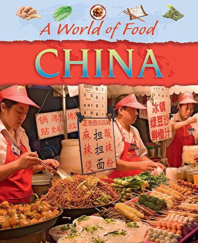 China (A World of Food)