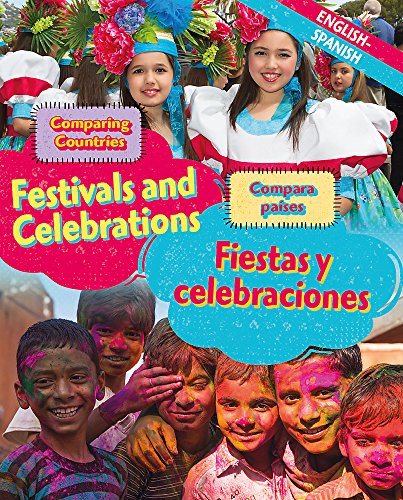 Festivals and Celebrations/Fiestas Y Celebraciones (Comparing Countries/Compara Países)