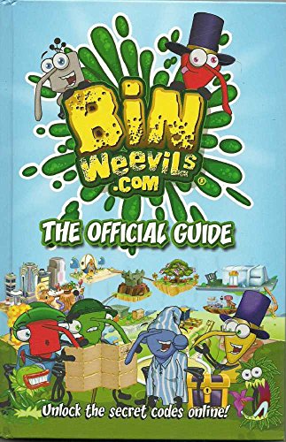 Bin Weevils: The Official Guide