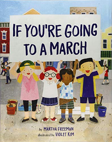 If You're Going to a March