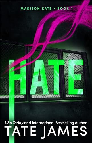 Hate (Madison Kate, Bk. 1)