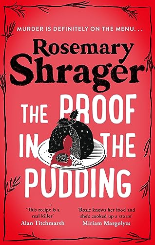 The Proof In The Pudding (Prudence Bulstrode, Bk. 2)