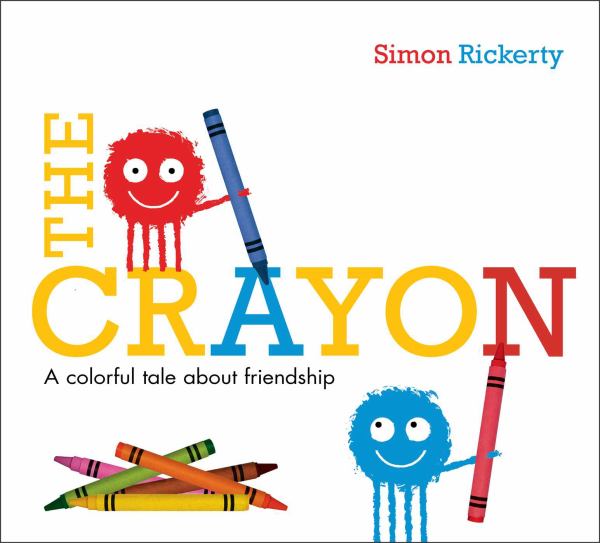 The Crayon: A Colorful Tale About Friendship