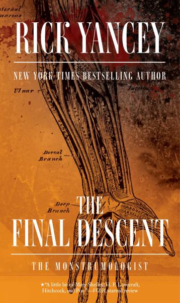 The Final Descent (The Monstrumologist)