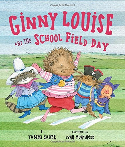 Ginny Louise and the School Field Day