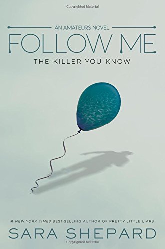 Follow Me (The Amateurs, Bk. 2)